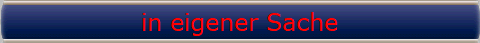 in eigener Sache
